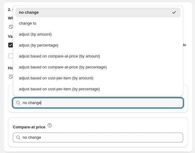 Price actions: change to, adjust by amount or percentage, based on compare-at or cost